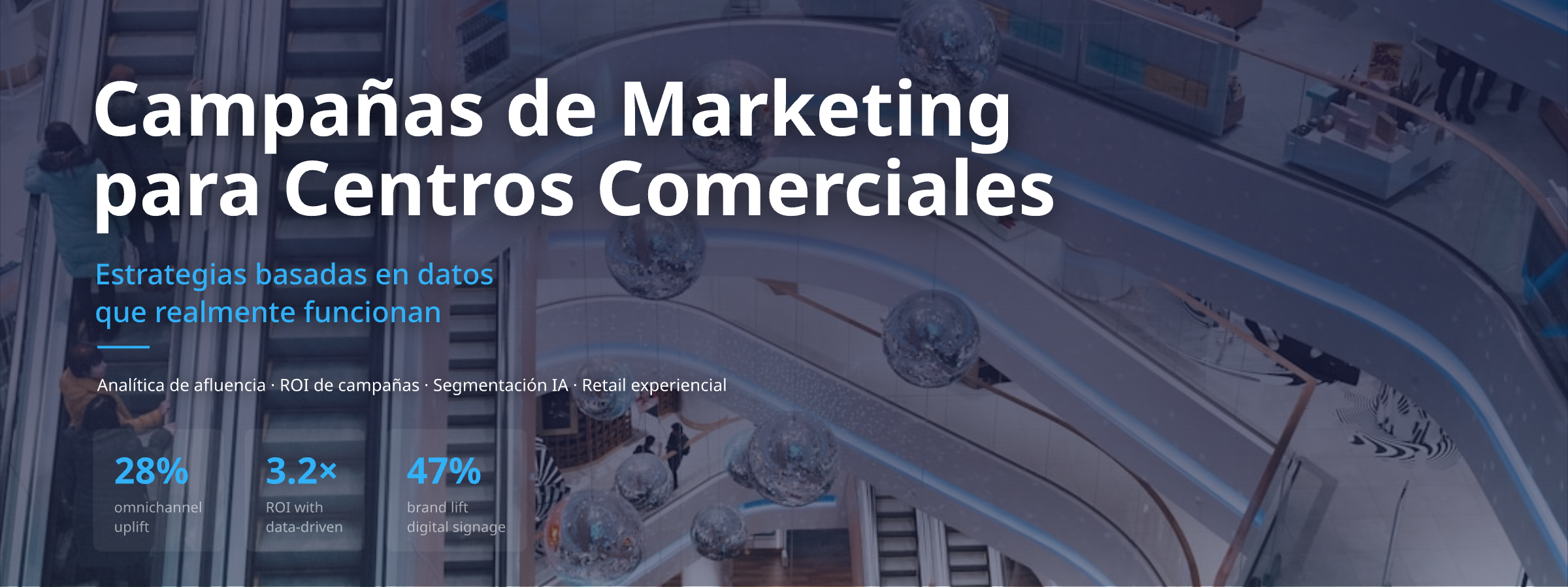 campañas de marketing centros comerciales analítica de afluencia dashboard datos